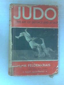 Copertina di <b>Titolo:</b> Judo: The Art of Defense and Attack